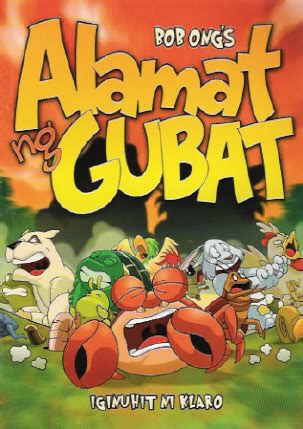 Alamat ng Gubat by Bob Ong .